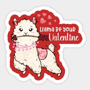 Llama be your Valentine tshirt Sticker